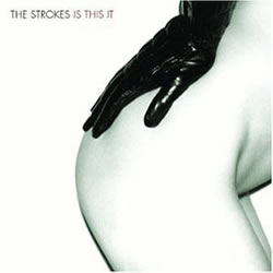 Strokes Is this it