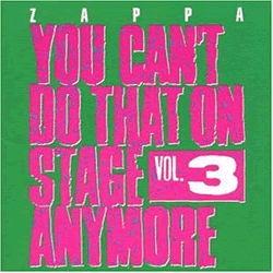 Zappa You can't do that 3